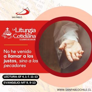 LITURGIA COTIDIANA 21 DE SEPTIEMBRE: SAN MATEO, ap. y ev. (F). Rojo.