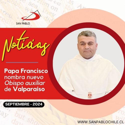 Papa Francisco nombra nuevo Obispo auxiliar de Valparaíso