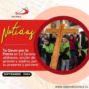 Te Deum por la Patria en La Serena: alabanza, acción de gracias y súplica, por su presente y porvenir