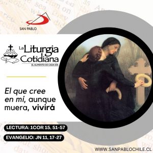 LITURGIA COTIDIANA 2 DE NOVIEMBRE: Conmemoración de todos los fieles difuntos. Morado o Negro.