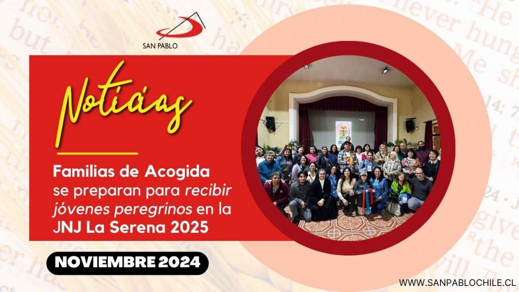 Familias de Acogida se preparan para recibir jóvenes peregrinos en la JNJ La Serena 2025