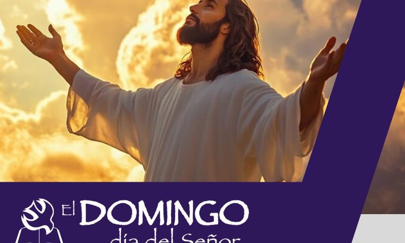 El Domingo, día del Señor: Primero de Adviento (1 de diciembre de 2024)