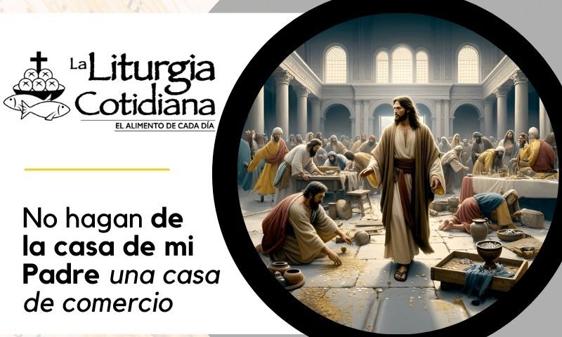 LITURGIA COTIDIANA 9 DE NOVIEMBRE: DEDICACIÓN DE LA BASÍLICA DE LETRÁN (F). Blanco.