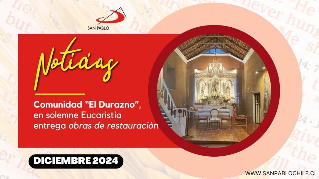 Comunidad “El Durazno”, en solemne Eucaristía entrega obras de restauración