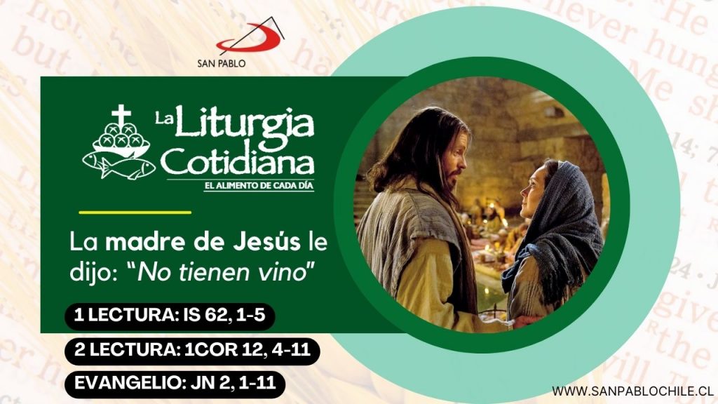 La Liturgia Cotidiana 19 de enero de 2025: 2º durante el año. Verde. 