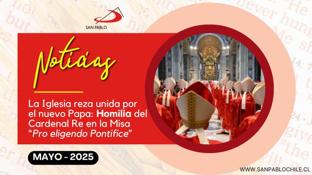 La Iglesia reza unida por el nuevo Papa: Homilía del Cardenal Re en la Misa “Pro eligendo Pontifice”