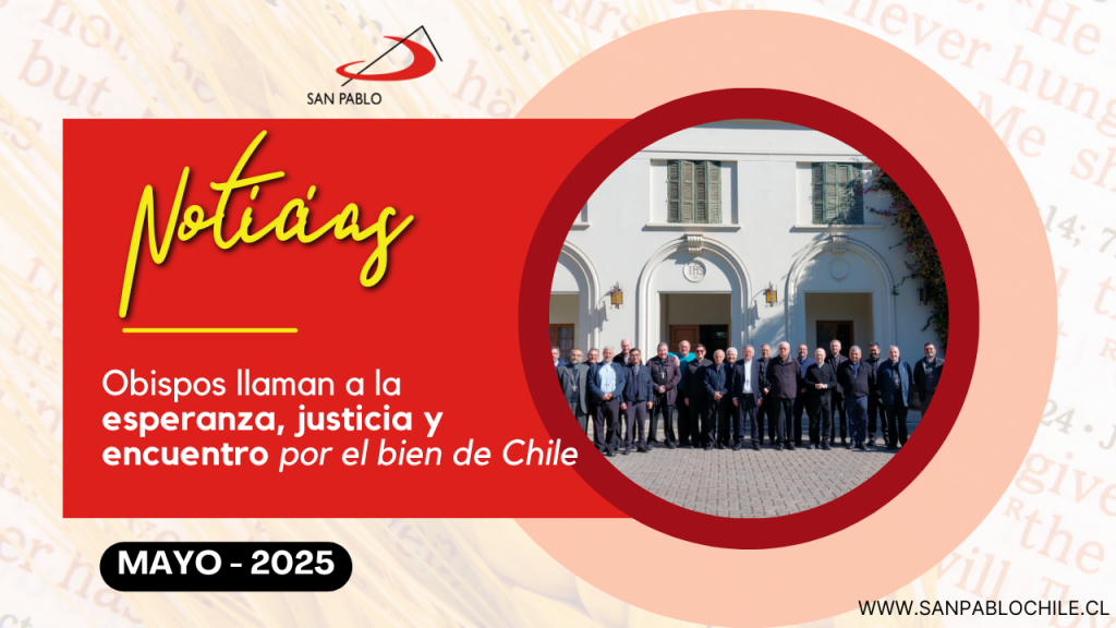 Obispos llaman a la esperanza, justicia y encuentro por el bien de Chile